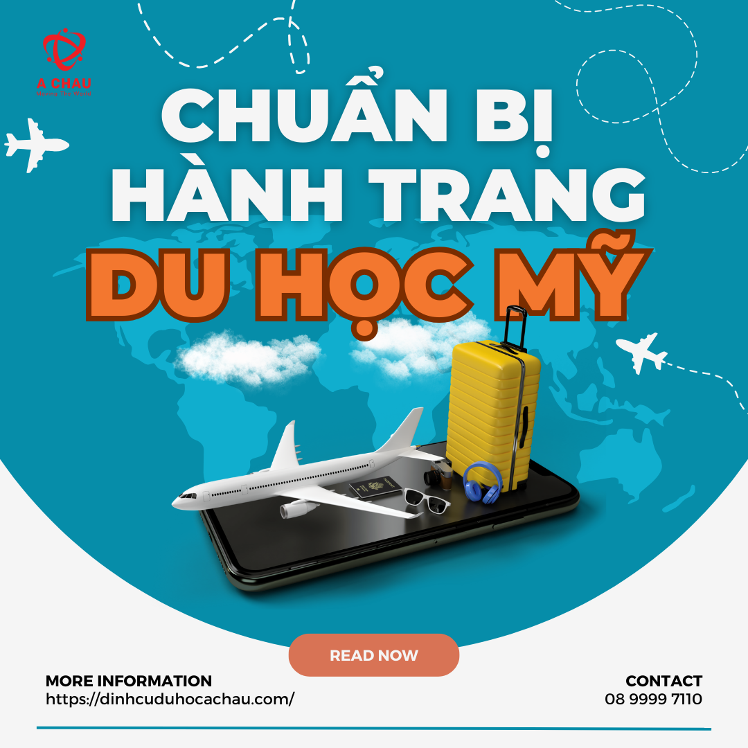 Bí kíp chuẩn bị hành trang du học Mỹ cho khởi đầu suôn sẻ