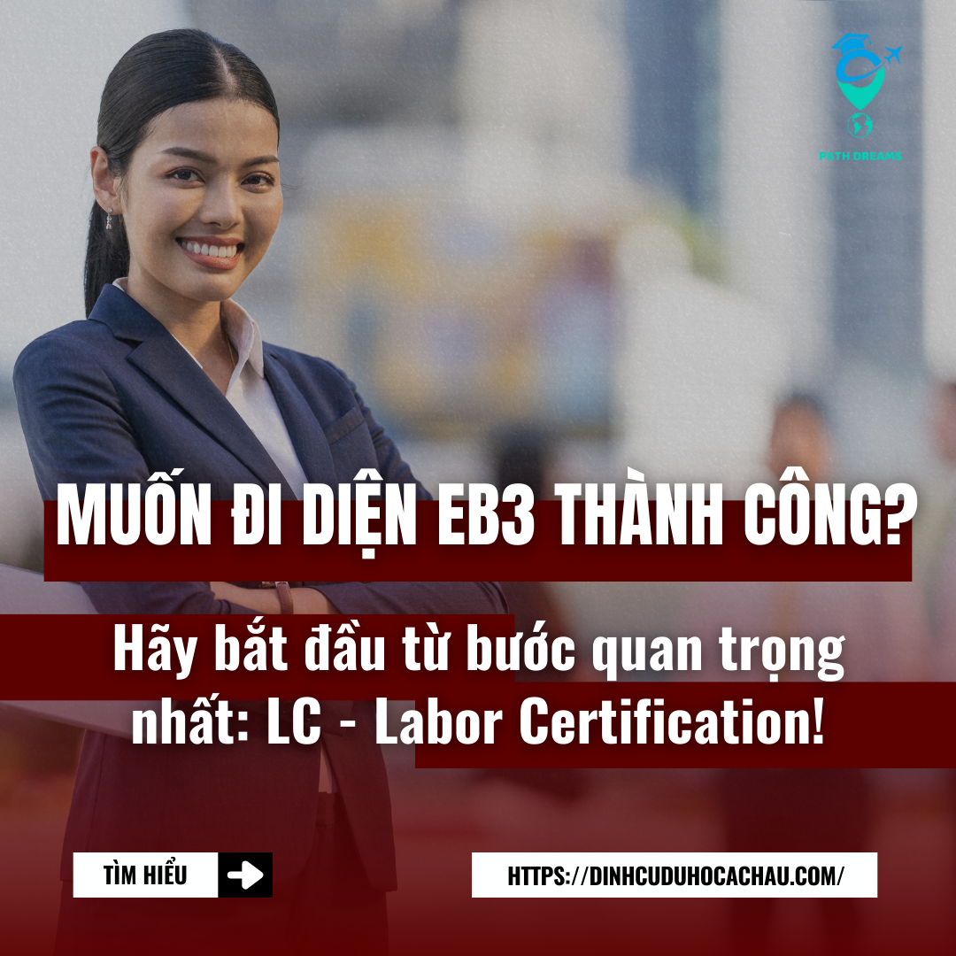 Bí Quyết Giúp Ứng Viên EB3 Thành Công Nhận Labor Certification (LC) Từ Bộ Lao Động Mỹ